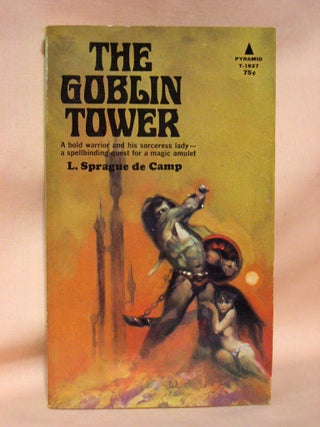 Item #37016 THE GOBLIN TOWER. L. Sprague De Camp