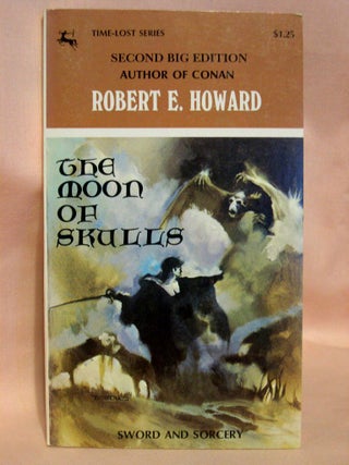 Item #37058 THE MOON OF SKULLS. Robert E. Howard