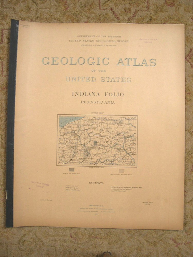 Item #37084 GEOLOGIC ATLAS OF THE UNITED STATES; INDIANA FOLIO, PENNSYLVANIA; FOLIO 102. at.