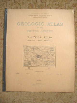 Item #37095 GEOLOGIC ATLAS OF THE UNITED STATES; TAZEWELL FOLIO, VIRGINIA-WEST VIRGINA; FOLIO 44....