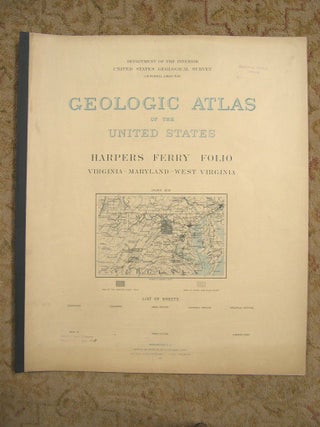Item #37100 GEOLOGIC ATLAS OF THE UNITED STATES; HARPERS FERRY FOLIO, VIRGINIA-MARYLAND-WEST...