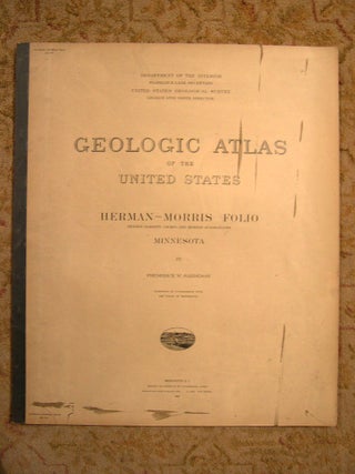 Item #37135 GEOLOGIC ATLAS OF THE UNITED STATES; HERMAN-MORRIS FOLIO; HERMAN, BARRETT, CHOKIO AND...