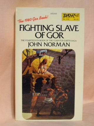 Item #37241 FIGHTING SLAVE OF GOR. John Norman