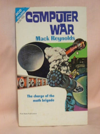 Item #37255 COMPUTER WAR, bound with DEATH IS A DREAM. Mack Reynolds, E C. Tubb