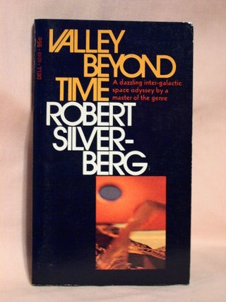 Item #37265 VALLEY BEYOND TIME. Robert Silverberg