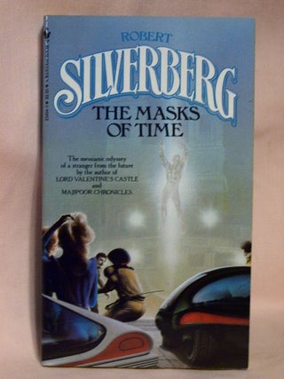 Item #37280 THE MASKS OF TIME. Robert Silverberg