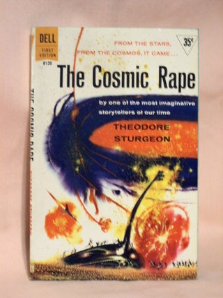 Item #37284 THE COSMIC RAPE. Theodore Sturgeon