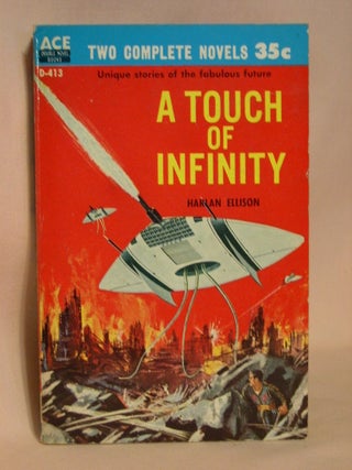 Item #37341 A TOUCH OF INFINITY, bound with THE MAN WITH NINE LIVES. Harlan Ellison