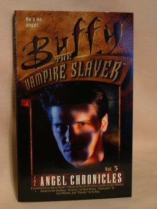 Item #37348 BUFFY THE VAMPIRE SLAYER: THE GATEKEEPER TRILOGY, BOOK THREE; SONS OF ENTROPY....