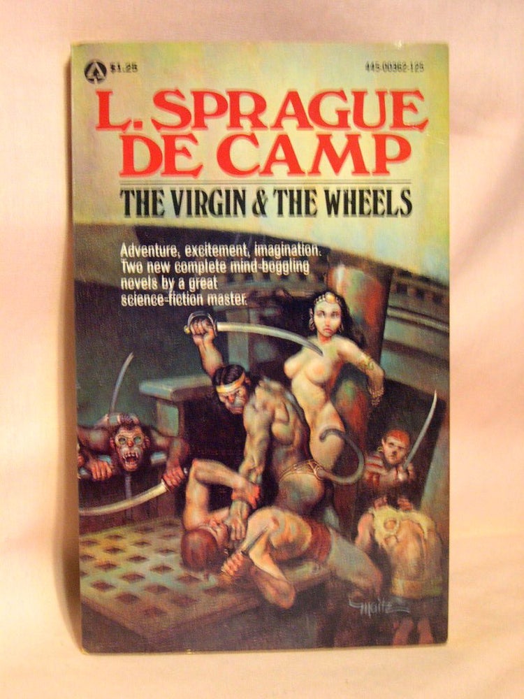 Item #37471 THE VIRGIN & THE WHEELS. L. Sprague de Camp.