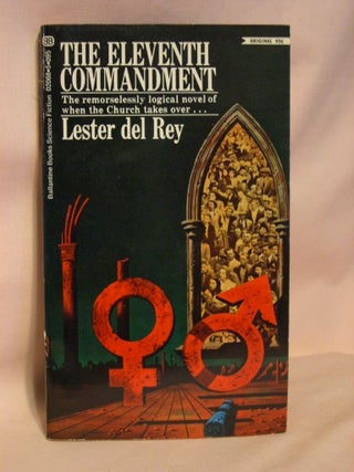 Item #37484 THE ELEVENTH COMMANDMENT. Lester Del Rey