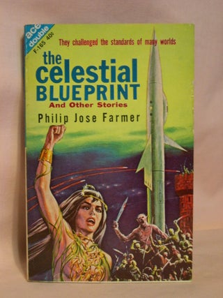 Item #37513 THE CELESTIAL BLUEPRINT AND OTHER STORIES and CACHE FROM OUTER SPACE. Philip...