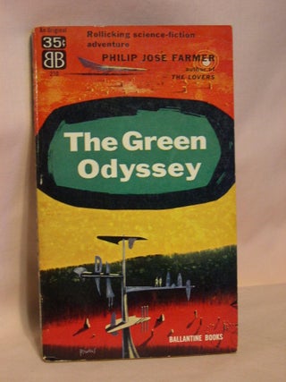 Item #37519 THE GREEN ODYSSEY. Philip José Farmer