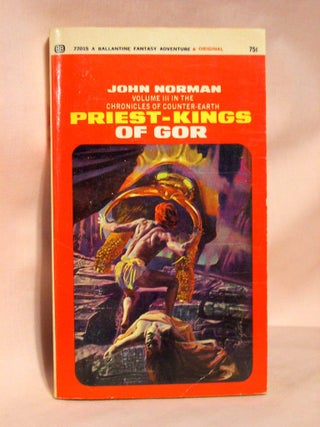 Item #37563 PRIEST-KINGS OF GOR. John Norman