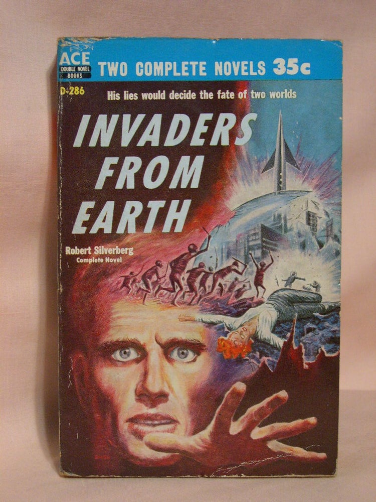 Item #37599 INVADERS FROM EARTH bound with ACROSS TIME. Robert Silverberg, David Grinnell, Donald A. Wollheim.