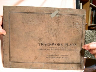 Item #37640 TRACKWORK PLANS. SPECIFICATIONS FOR THE DESIGN AND DIMENSIONS OF MANGANESE STEEL...