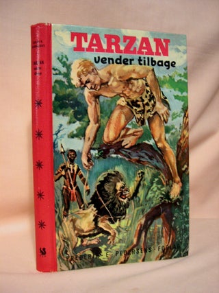 Item #37641 TARZAN VENDER TILBAGE (RETURN OF TARZAN and THE BEASTS OF TARZAN). Edgar Rice Burroughs
