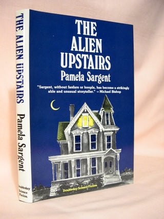 Item #37678 THE ALIEN UPSTAIRS. Pamela Sargent