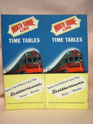 Item #37801 NORTH SHORE LINE [PASSENGER] TIME TABLES, FEBRUARY 9, 1941; CHICAGO-MILWAUKEE