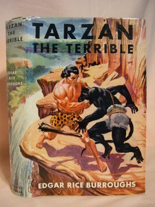 Item #38036 TARZAN THE TERRIBLE. Edgar Rice Burroughs
