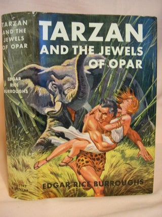 Item #38042 TARZAN AND THE JEWELS OF OPAR. Edgar Rice Burroughs