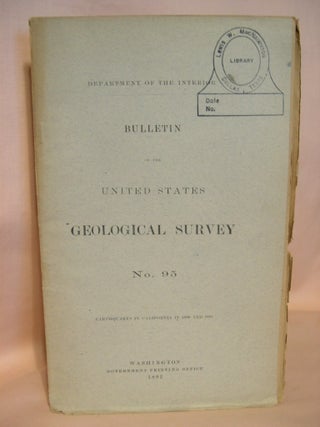 Item #38177 EARTHQUAKES IN CALIFORNIA IN 1890 AND 1891; BULLETIN OF THE UNITED STATES GEOLOGICAL...