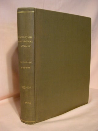 Item #38327 UNITED STATES GEOLOGICAL PROFESSIONAL PAPERS 122 THROUGH 125: PAPER 122, COPPER...
