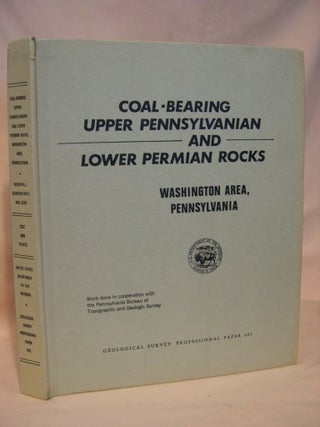 Item #38386 COAL-BEARING UPPER PENNSYLVANIAN AND LOWER PERMIAN ROCKS, WASHINGTON AREA,...