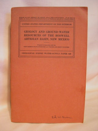 Item #38410 GEOLOGY AND GROUND-WATER RESOURCES OF THE ROSWELL ARTESIAN BASIN, NEW MEXICO;...
