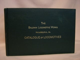 Item #38521 CATALOGUE OF LOCOMOTIVES: CODE WORD - MASTICHIS. Baldwin Locomotive Works