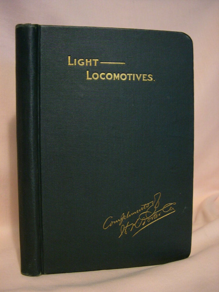 Item #38525 H.K. PORTER COMPANY; BUILDERS OF LIGHT LOCOMOTIVES, STEAM AND COMPRESSED AIR