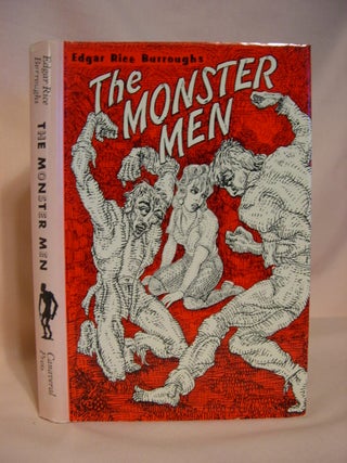 Item #38563 THE MONSTER MEN. Edgar Rice Burroughs