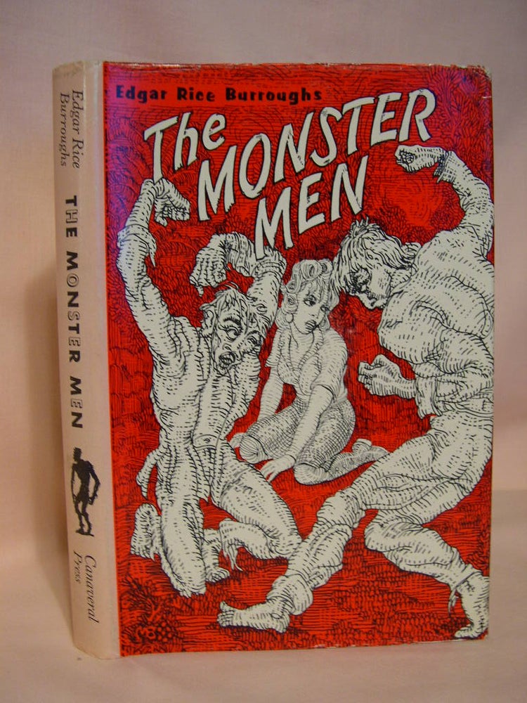 Item #38564 THE MONSTER MEN. Edgar Rice Burroughs.