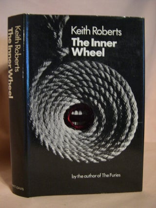 Item #38601 THE INNER WHEEL. Keith Roberts