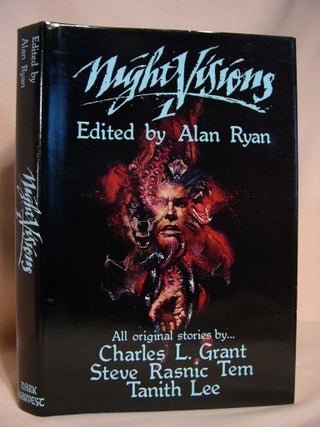 Item #38624 NIGHT VISIONS 1. Alan Ryan, Steve Rasnic Tem Charles L. Grant, Tanith Lee