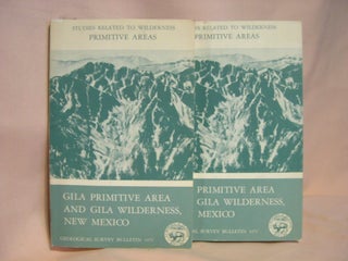 Item #38690 MINERAL RESOURCES OF THE GILA PRIMITIVE AREA AND GILA WILDERNESS, NEW MEXICO;...