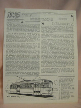 Item #38709 INL: THE NEEDLESS DILEMMA: - INTERUBAN NEWS LETTER - FEBRUARY, 1945. Ira L. Swett