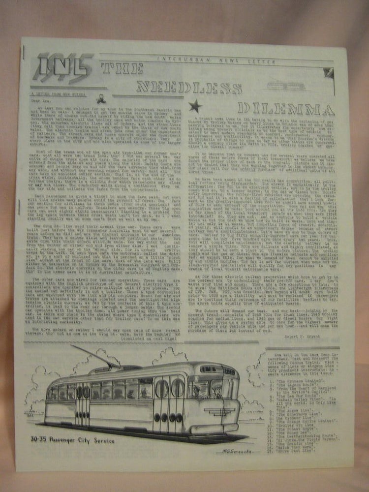 Item #38709 INL: THE NEEDLESS DILEMMA: - INTERUBAN NEWS LETTER - FEBRUARY, 1945. Ira L. Swett.