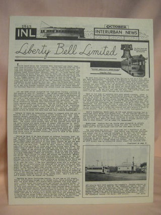 Item #38714 INL: LIBERTY BELL LIMITED: - INTERUBAN NEWS LETTER - OCTOBER, 1945. Ira L. Swett