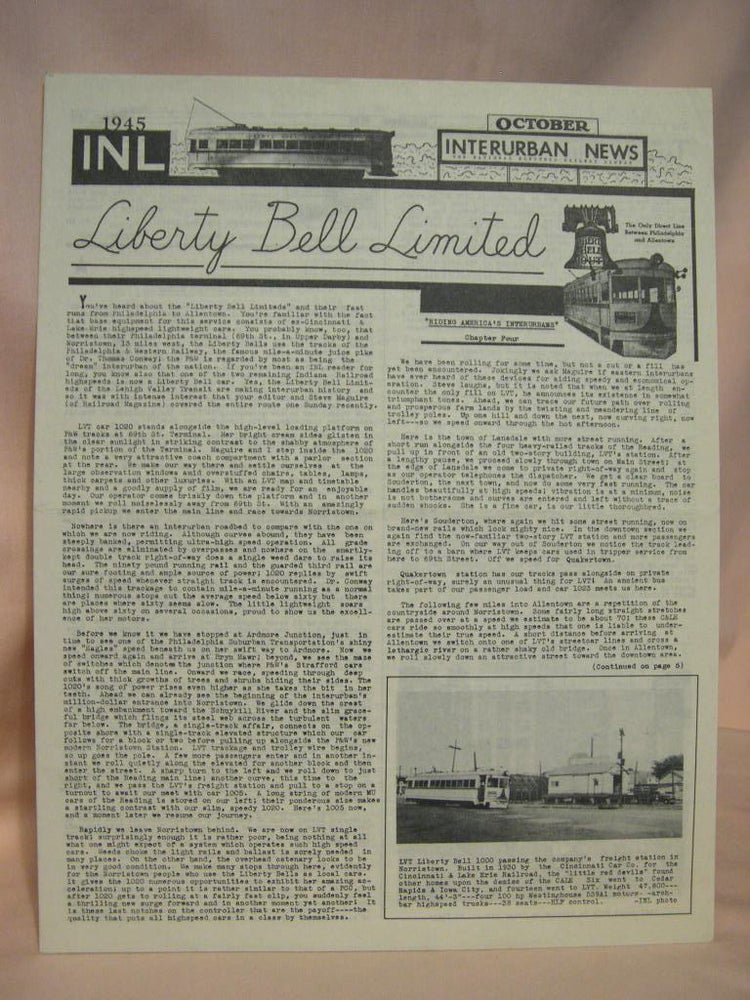 Item #38714 INL: LIBERTY BELL LIMITED: - INTERUBAN NEWS LETTER - OCTOBER, 1945. Ira L. Swett.