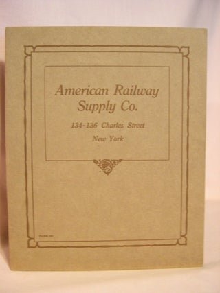 Item #38827 AMERICAN RAILWAY SUPPLY CO