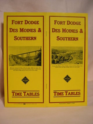 Item #38951 FORT DODGE, DES MOINES & SOUTHERN RAILWAY CO. [PASSENGER] TIME TABLE CORRECTED TO...