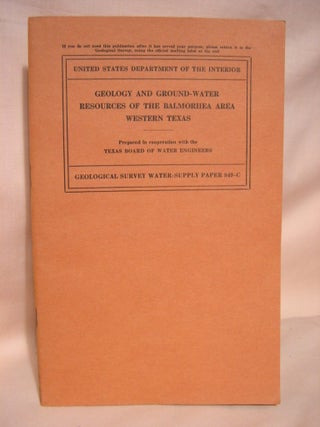 Item #39018 GEOLOGY AND GROUND-WATER RESOURCES OF THE BALMORHEA AREA, WESTERN TEXAS: GEOLOGICAL...