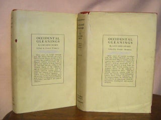 Item #39183 OCCIDENTAL GLEANINGS: SKETCHES AND ESSAYS NOW FIRST COLLECTED BY ALBERT MORDELL,...
