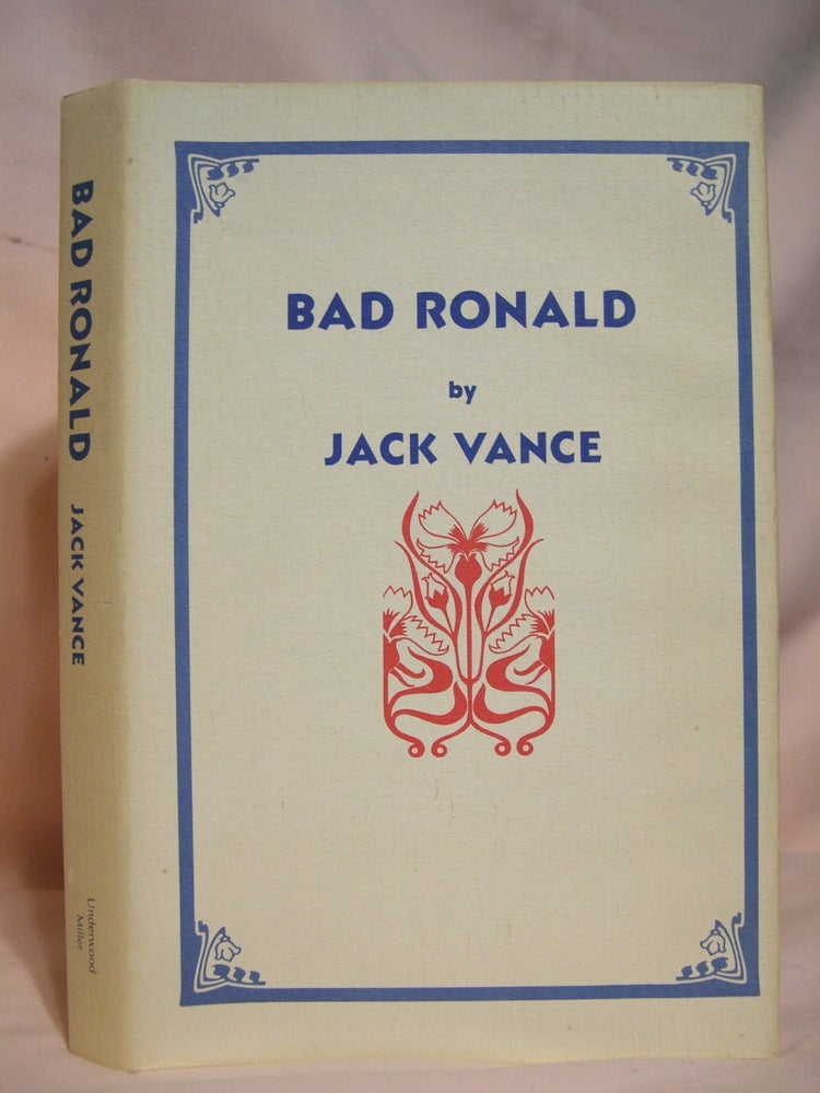 Item #39208 BAD RONALD. Jack Vance.