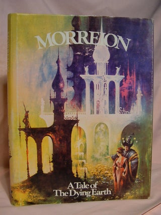 Item #39217 MORREION; A TALE OF THE DYING EARTH. Jack Vance