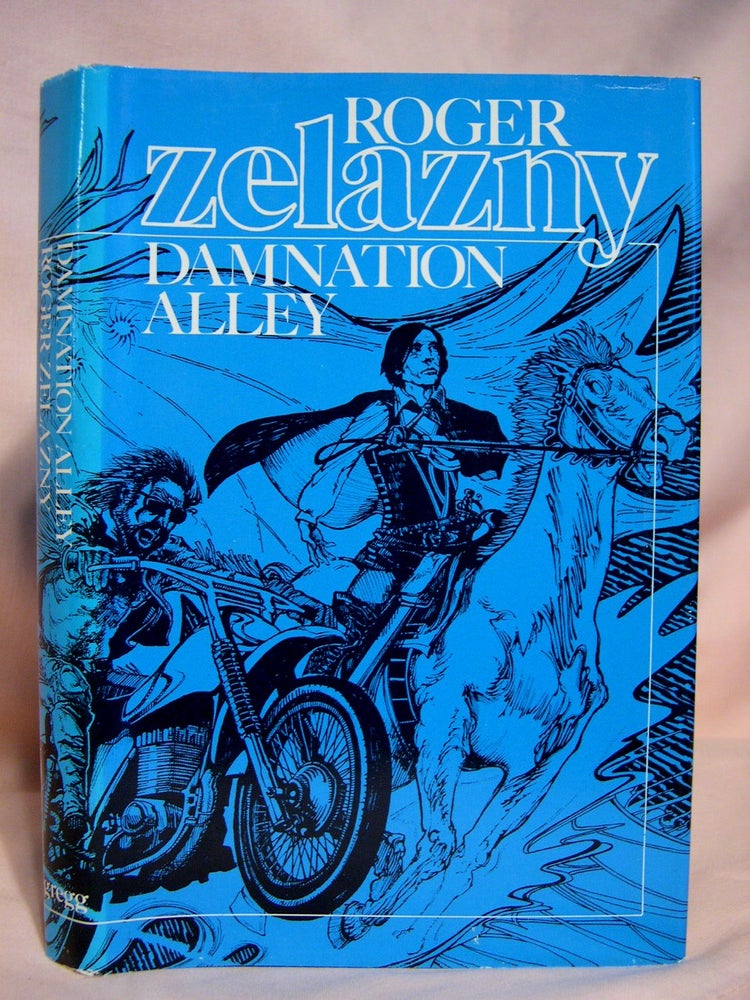 Item #39221 DAMNATION ALLEY. Roger Zelazny.
