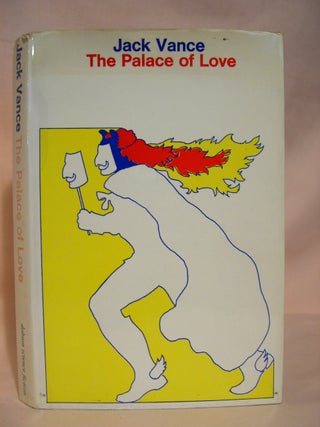 Item #39230 THE PALACE OF LOVE. Jack Vance
