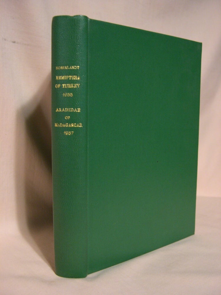 Item #39457 RESULTS OF THE ZOOLOGICAL SCIENTIFIC EXPEDITION OF THE NATIONAL MUSEUM IN PRAHA TO TURKEY, 18, HEMIPTERA IV, TERESTRIAL HEMIPTERA-HETEROPTERA OF TURKEY: ARADOIDEA (HETEROPTERA) OF MADAGASCAR AND ADJACENT ISLANDS: SUPPLEMENTUM 3 & 4, 1955 & 1957. Luvík Hoberlandt.