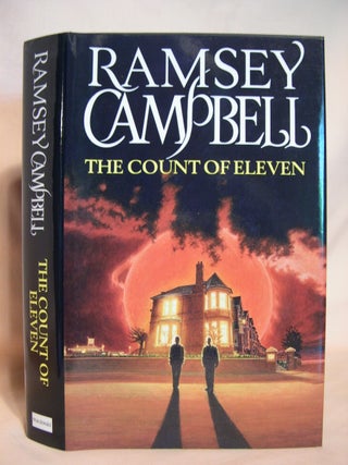 Item #39520 THE COUNT OF ELEVEN. Ramsey Campbell